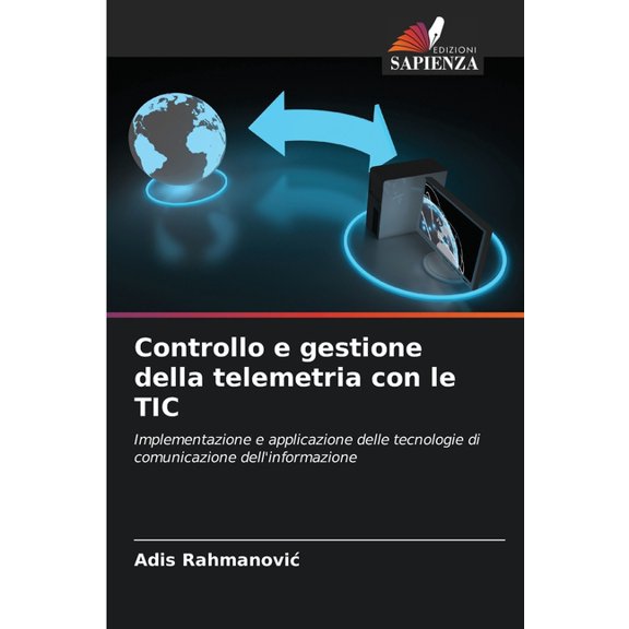 Controllo e gestione della telemetria con le TIC, (Paperback)