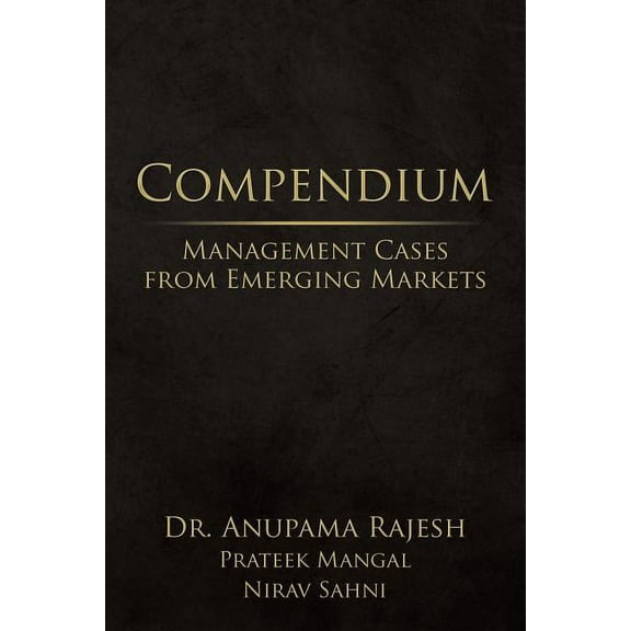 Compendium: Management Cases from Emerging Markets, (Paperback)