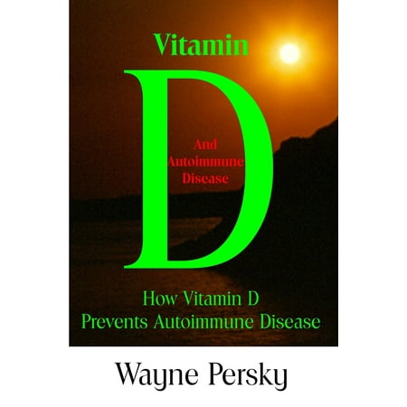 Vitamin D and Autoimmune Disease - eBook