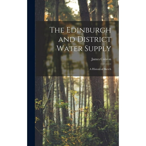 The Edinburgh and District Water Supply (Hardcover)