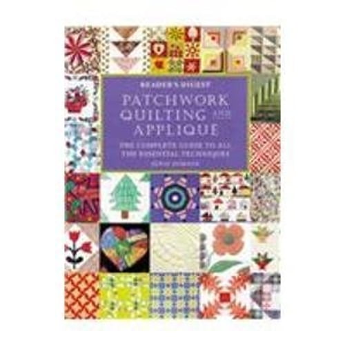 Pre-Owned Patchwork, quilting, & applique (Reader's Digest) (Hardcover) 0895779714 9780895779717