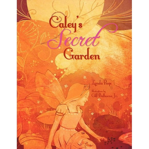 Caley's Secret Garden, (Paperback)