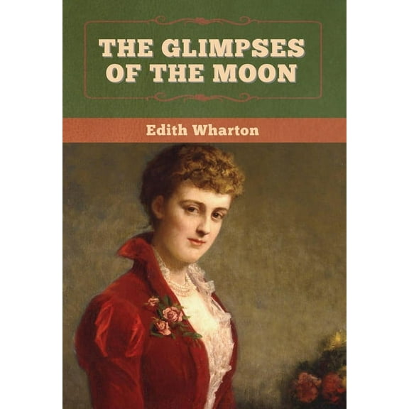 The Glimpses of the Moon, (Hardcover)