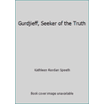 thumbnail image 1 of Pre-Owned Gurdjieff, Seeker of the Truth (Paperback) 0060906936 9780060906931, 1 of 1
