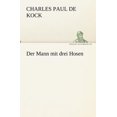 thumbnail image 2 of Der Mann Mit Drei Hosen, 2 of 2
