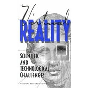 Virtual Reality : Scientific and Technological Challenges, Used [Hardcover]