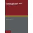 thumbnail image 4 of Religious and Cosmic Beliefs of Central Polynesia: Volume 2, (Paperback), 4 of 4