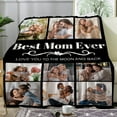 thumbnail image 4 of Best Mom Ever Custom Blanket, Birthday Gifts for Mom from Daughter Son with Pictures, Customized Photo Collage Mother Blankets Wife Birthday Gifts, Personalized Flannel Blanket with Photo as a Gift, 4 of 6