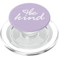 thumbnail image 1 of PopSockets PopGrip para MagSafe Be Kind, blanco pastel y morado, 1 of 5