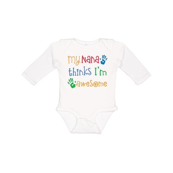 Inktastic My Nana Thinks Im Awesome Grandkid Boys or Girls Long Sleeve Baby Bodysuit
