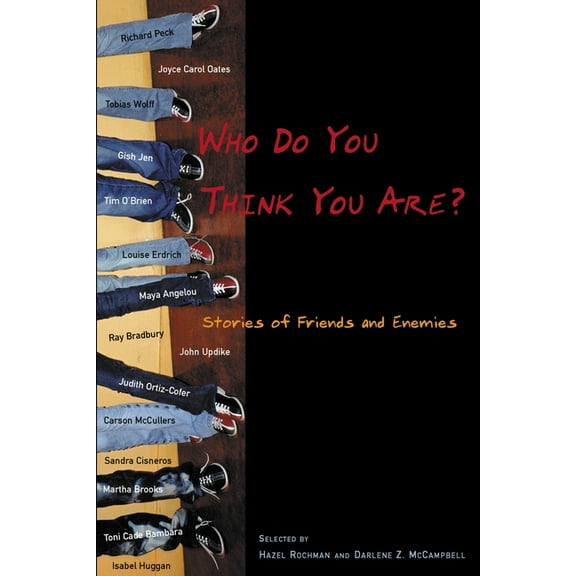 Who Do You Think You Are?: Stories of Friends and Enemies, (Paperback)