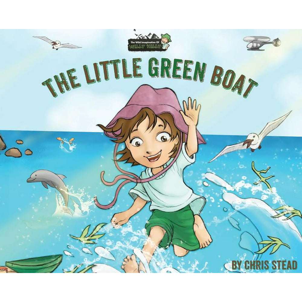 Wild Imagination of Willy Nilly: The Little Green Boat : Action ...