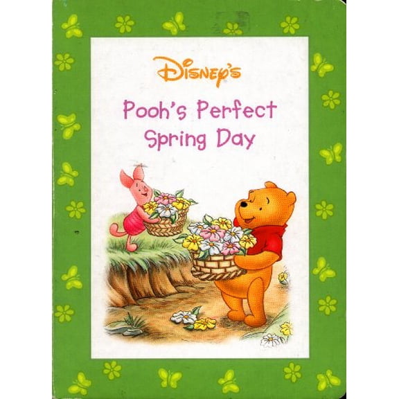 Pre-Owned Disney's Pooh's Perfect Spring Day (Winnie the Pooh, The Four Seasons) (Hardcover) 0736402306 9780736402309