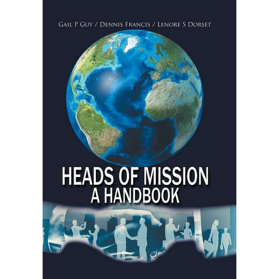Heads of Mission: A Handbook (Hardcover)