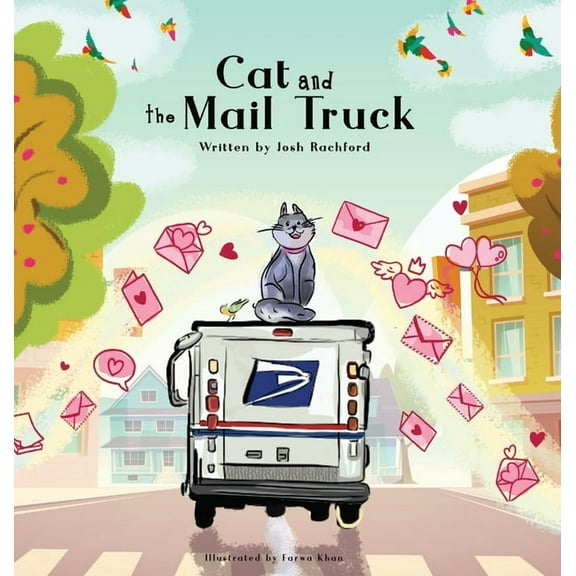 Cat and the Mail Truck, (Hardcover)