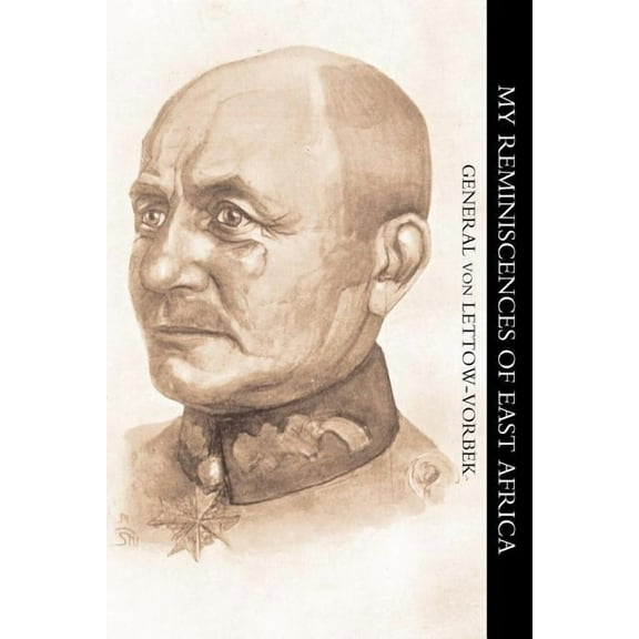 My Reminiscences of East Africa