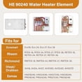 thumbnail image 3 of HE 90240 Heating Elements - Electric Hot Water Heater Elements Fits for Ecosmart ECO 18, 24, 27, 36 & Rheem RTEX-18, 24, 27 (3 Pack) - 9KW, 240V$$Tools & Hardware Other, 3 of 7