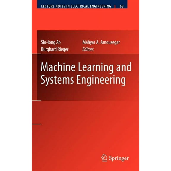 Lecture Notes in Electrical Engineering Machine Learning and Systems Engineering, Book 68, (Hardcover)
