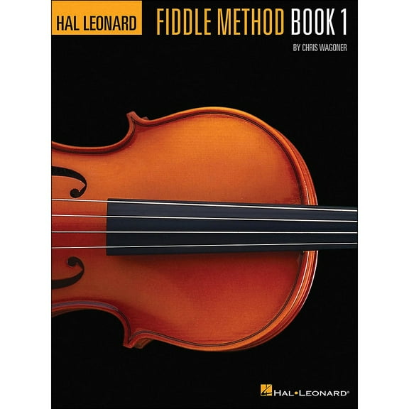 Hal Leonard Fiddle Method, Book 1 (Paperback) by Chris Wagoner