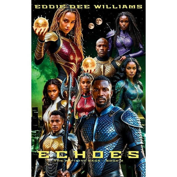 Echoes: The Affinity Saga Book 2, (Paperback)