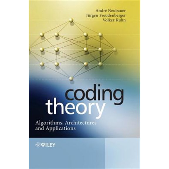 Pre-Owned Coding Theory: Algorithms, Architectures and Applications, (Hardcover)
