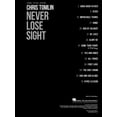 thumbnail image 3 of Chris Tomlin - Never Lose Sight (Paperback), 3 of 6