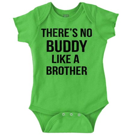 

No Buddy Like a Big Brother Cute Romper Boys or Girls Infant Baby Brisco Brands 12M