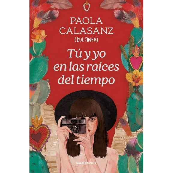 Tú y yo en las raíces del tiempo / You and I in the Beginning of Time (Paperback)