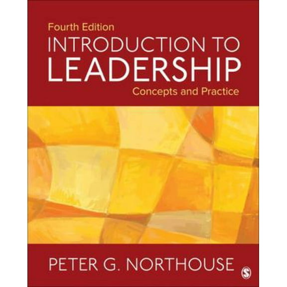 Pre-Owned Introduction to Leadership: Concepts and Practice (Paperback) 1506330088 9781506330082