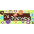thumbnail image 3 of Greene, Taylor 14x8 Black Modern Framed Museum Art Print Titled - BE AWESOME C, 3 of 5