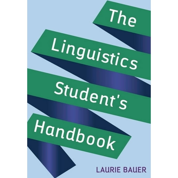 The Linguistics Student's Handbook, (Paperback)