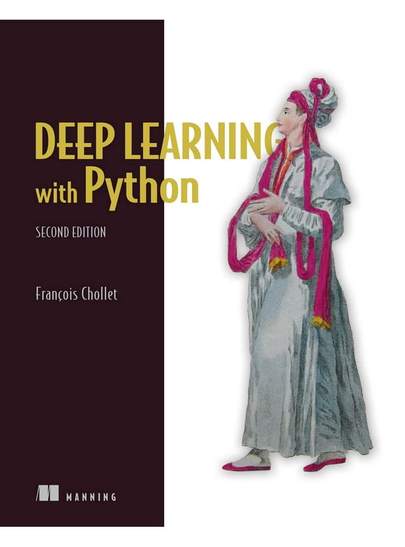 Deep Learning with Python, Second Edition (Paperback)