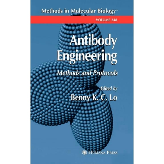 Methods in Molecular Biology Antibody Engineering: Methods and Protocols, Book 248, (Hardcover)