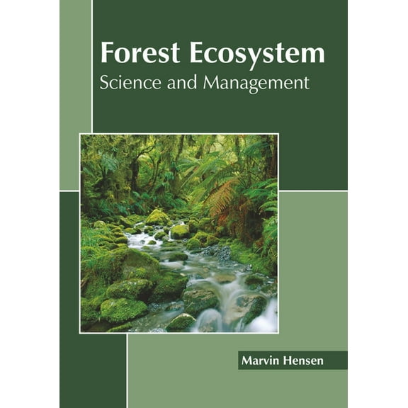 Forest Ecosystem: Science and Management, (Hardcover)