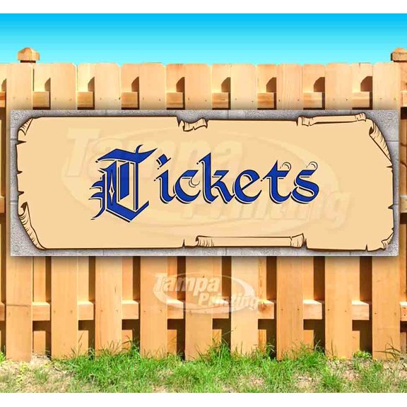 Tickets Blue Text 13 oz Vinyl Banner With Metal Grommets