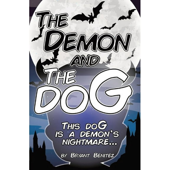 The Demon and The doG, (Paperback)