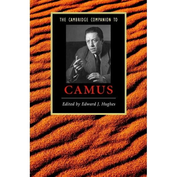 Cambridge Companions to Literature The Cambridge Companion to Camus, (Hardcover)