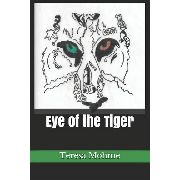 Eye of the Tiger (Paperback)
