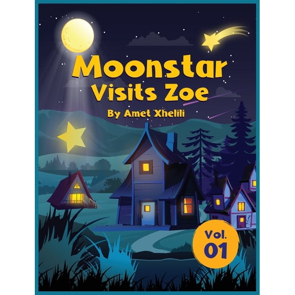 Moonstar Visits Zoe, (Hardcover)