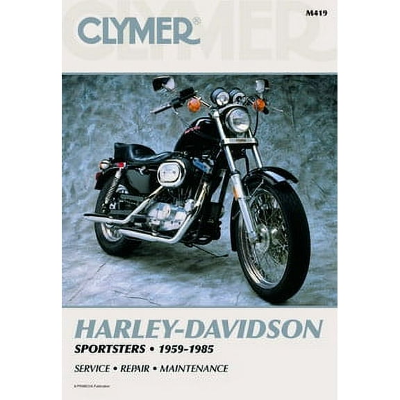 Clymer Repair/Service Manual '59-'85 Harley Sportsters (M419)