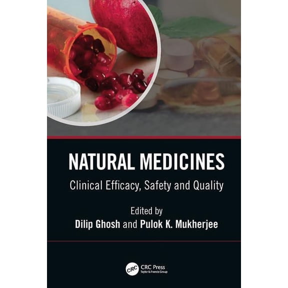 Natural Medicines: Clinical Efficacy, Safety and Quality, (Hardcover)