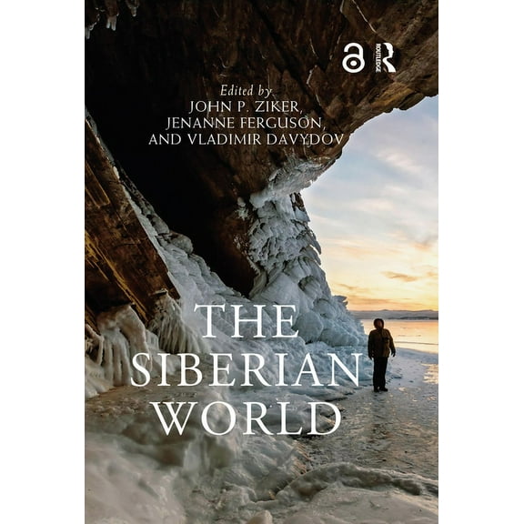 Routledge Worlds The Siberian World, (Hardcover)