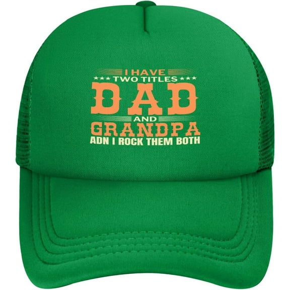 I Have Two Titles Dad and Grandpa Mesh Hat Mesh Cap Women Men Trucker Hat Baseball Cap