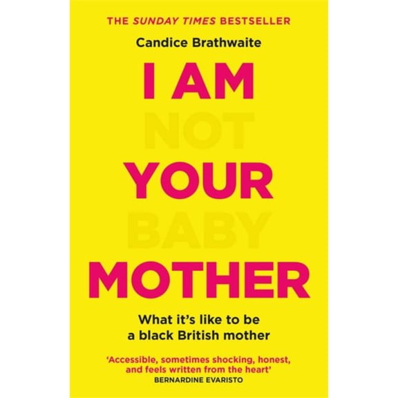 Pre-Owned I Am Not Your Baby Mother (Paperback)