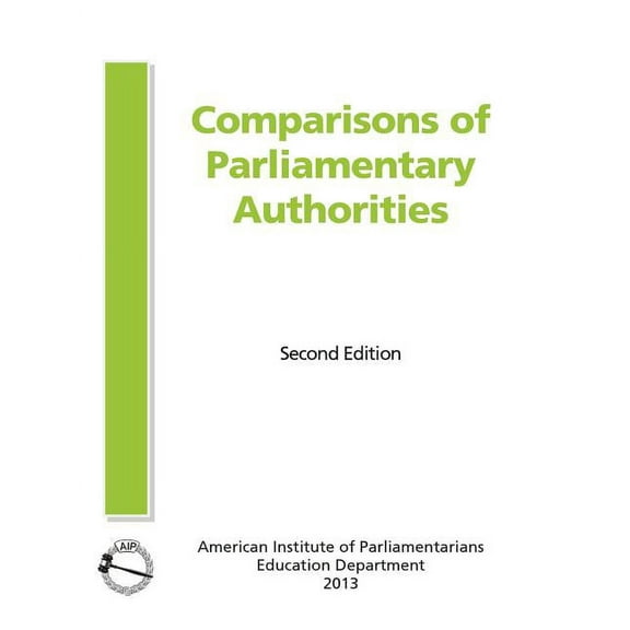 Comparisons of Parliamentary Authorities (Paperback)