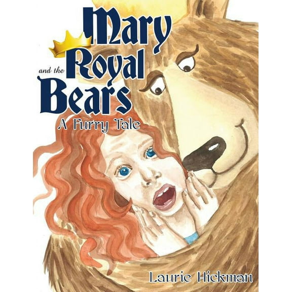 Mary and the Royal Bears, (Paperback)