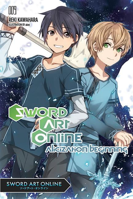 Sword Art Online: Sword Art Online 9 (Light Novel) : Alicization