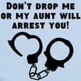 thumbnail image 2 of CafePress - My Aunt Will Arrest You Body Suit - Baby Light Bodysuit, Size Newborn - 24 Months, 2 of 4