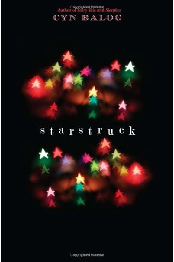 Pre-Owned Starstruck (Hardcover) by Cyn Balog