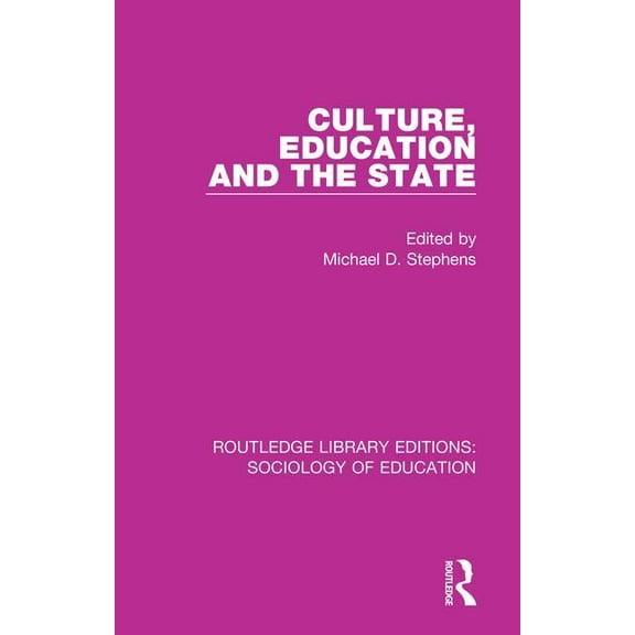 Culture, Education and the State, (Hardcover)